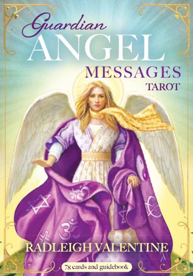 Guardian Angel Messages Tarot : A 78-Card Deck and Guidebook